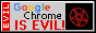 chrome is evil